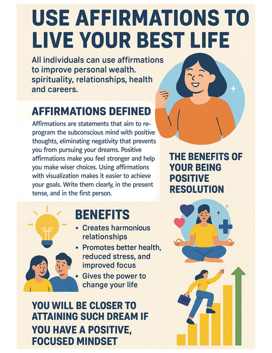 Use Affirmations To Live Your Best Life